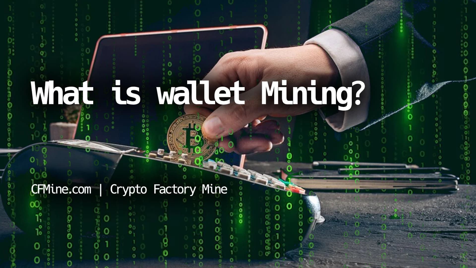 What is wallet Mining? + Best Wallets for Crypto Mining!